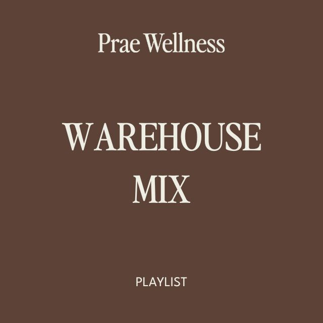 Prae Vol. 58 – Warehouse Mix