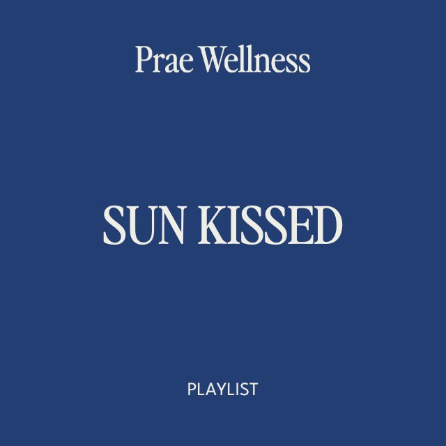 Prae Vol. 55 – Sun Kissed